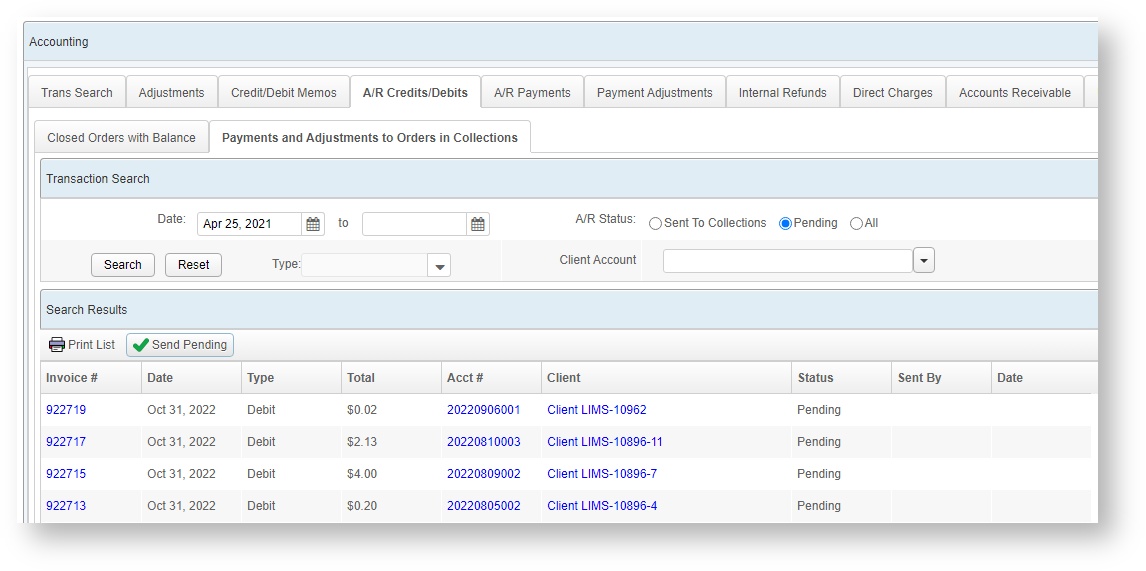An image of the Transaction Search at the top of the Payments and Adjustments to Orders in Collections subtab on the Accounting tab.  At the top are fields for a Date range, and there are radio buttons to choose between items already Sent to Collections, items that are Pending, or All.  There is a drop down menu to select between the Type of Payment or Adjustment, and a field to limit the results to a specific Client account.  There are also menu options to Print List for the Search Results, and to Send Pending. 